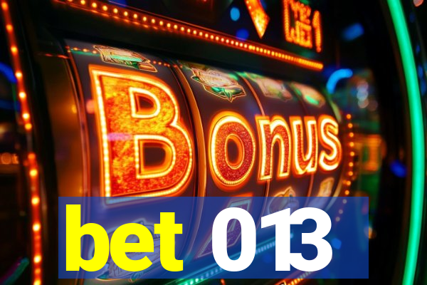 bet 013